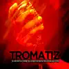 Various Artists - Tromatiz